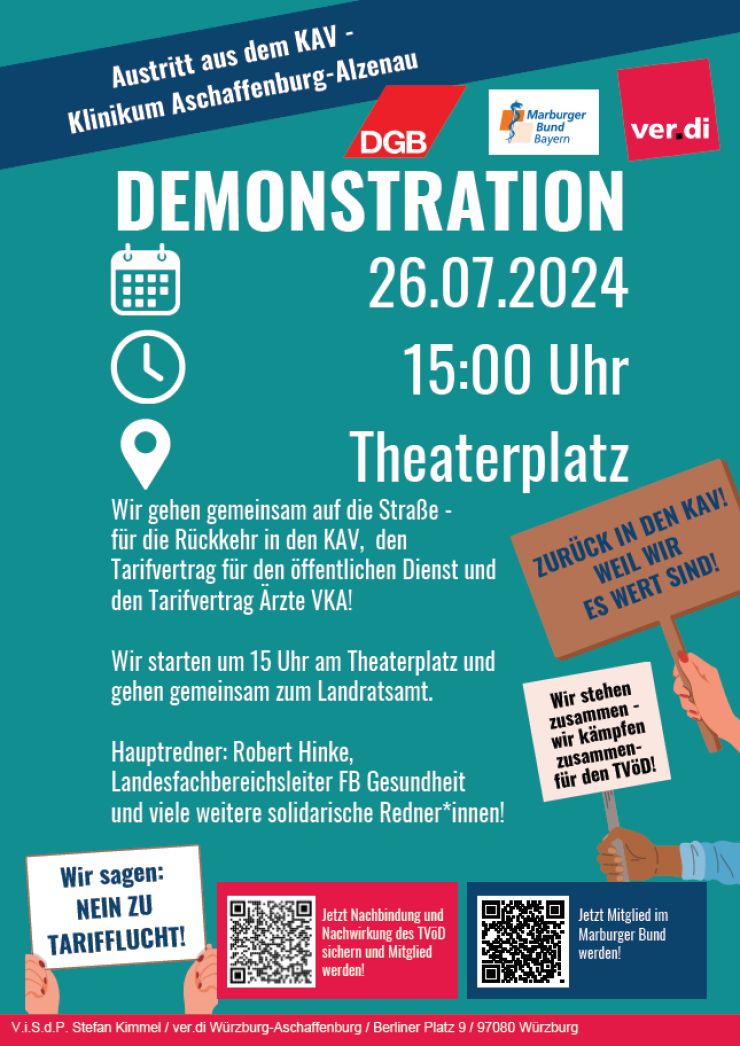 Aufruf zur Demonstration am 26.7.2024, 15 Uhr auf dem Theaterplatz Aschaffenburg von ver.di, Marburger Bund und DGB